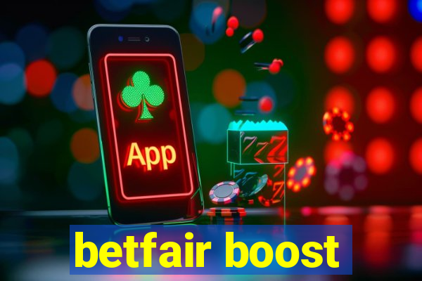 betfair boost